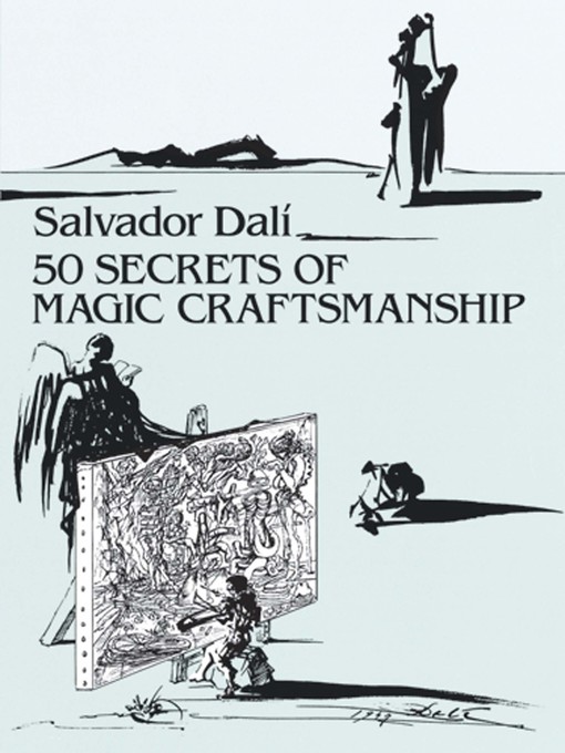 Title details for 50 Secrets of Magic Craftsmanship by Salvador Dali - Available